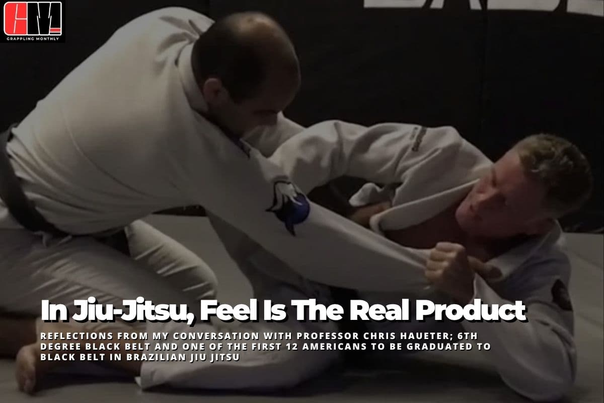 In Jiu-Jitsu, Feel Is the Real Product